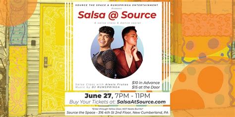 SALSA @ SOURCE - A Salsa Class & Social Dancing with Alexis Frutos & DJ ...