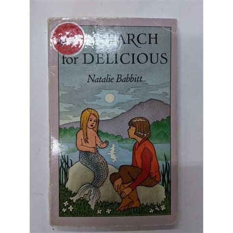The Search For Delicious by Natalie Babbitt Book