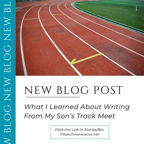 How writing from track meets taught me a lot | Monica Cox posted on the ...
