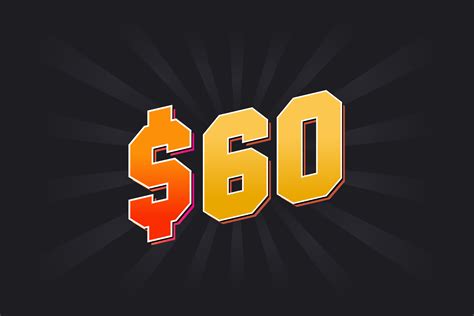 60 Dollar American Money vector text symbol. 60 USD United States ...