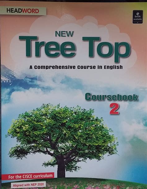 New Tree Top : Coursebook 2 (A Comprehensive Course in English) (9789385656668) Headword ...