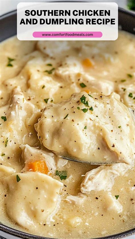 Southern Chicken And Dumpling Recipe - Comfort Food Meals