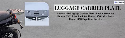 M TECHNICS Hunter 350 Luggage Carrier Plate | Back Carrier for Hunter ...