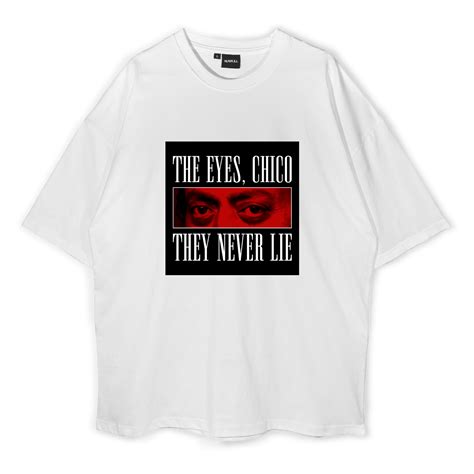 The Eyes, Chico They Never Lie Oversized T-shirt – Nukkad Studios