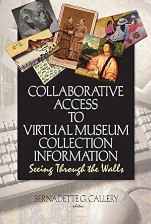 Buy Collaborative Access to Virtual Museum Collection Information ...