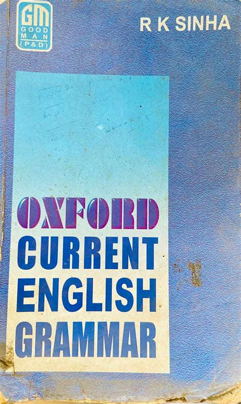 Oxford Current English Grammar by R K Sinha – Inspire Bookspace