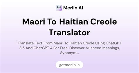 Maori to Haitian Creole Translator