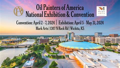 Oil Painters of America National Convention, Mark Arts, Wichita, 2 ...