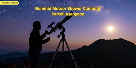 Geminid Meteor Camping Partoli Asangaon | adventure Tickets Mumbai ...