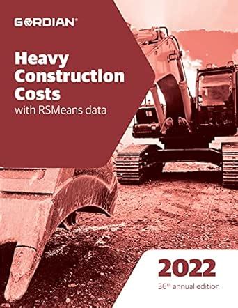Buy Heavy Construction Costs With RSMeans Data 2022 (Means Heavy ...
