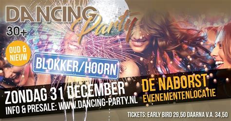 Oud & Nieuw Feest Blokker/Hoorn - 2023-2024 New Years Party, Restaurant ...