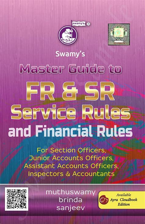 Swamy Publishers (P) Ltd. Swamy’s Master Guide to FR & SR Service Rules ...
