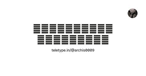 ㉨𝖆𝖗𝖈𝖍𝖎𝖘𝖒𝖆𝖓 𝖇𝖆𝖓𝖊𝖗𝖏𝖊𝖊㉨ — Teletype