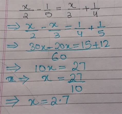 Simplify:x simplify X upon 2 minus 1 upon 5 equals to X upon 3 + 1 upon ...