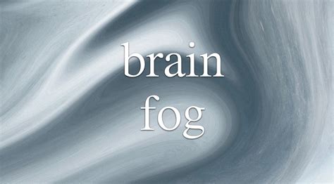Brain Fog: What it is and what can you do about it - Pituitary World News