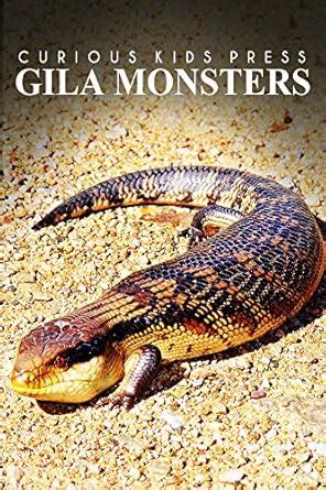 Gila Monsters - Curious Kids Press: Kids book about animals and ...