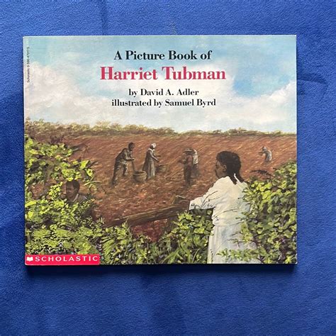 A Picture Book of Harriet Tubman by David A. Adler
