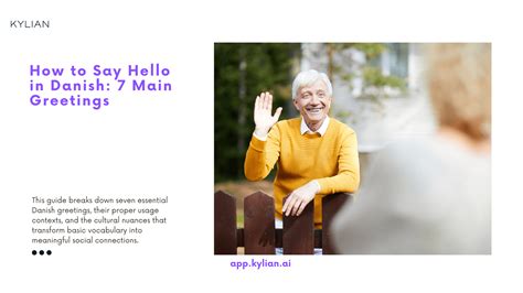 Danish Greetings: 7 Friendly Ways to Say Hello