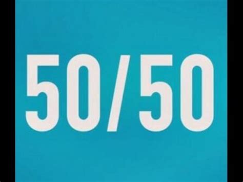50/50!!!!! - YouTube
