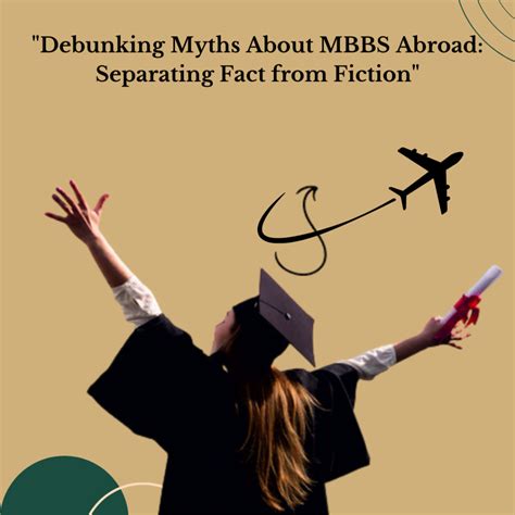 “Debunking Myths About MBBS Abroad: Separating Fact from Fiction” – Doctor Abroad