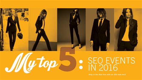 My Top 5 List of SEO Events in 2016