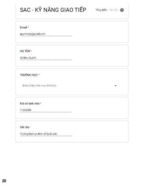 SAC - KỸ NĂNG GIAO TIẾP - 123 - Email * quynhttyb@gmail Vũ Như Quỳnh 11225589 Trường Đại học ...