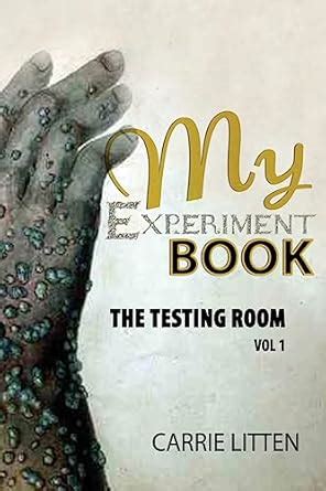 My Experiment Book: The Testing Room; in Various Branches of Science ...