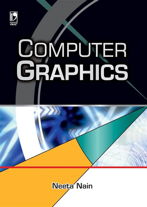 Computer Graphics eBook : NAIN, NEETA: Amazon.in: Kindle Store