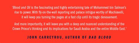 Blood and Oil: Mohammed bin Salman's Ruthless Quest for Global Power ...