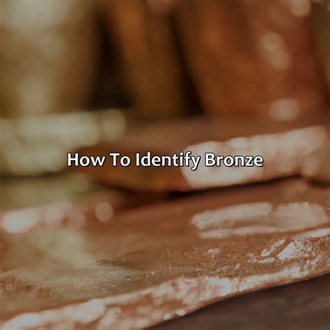 What Is Bronzed