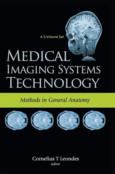 Buy Medical Imaging Systems Technology - Volume 3: Methods In General ...