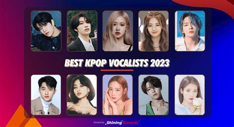 Best Kpop Vocalists 2023 (Close: April 30) - Shining Awards