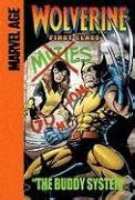 The Buddy System (Wolverine: First Class) : Van Lente, Fred, Divito ...
