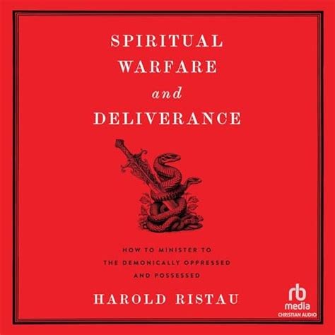 Spiritual Warfare and Deliverance by Harold Ristau - Audiobook - Audible.in