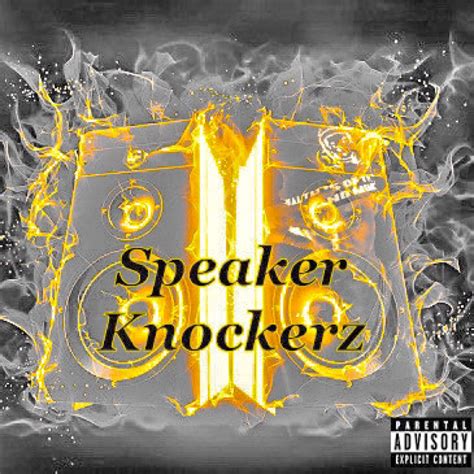 Speakers Knockerz Age at Clayton Cooper blog