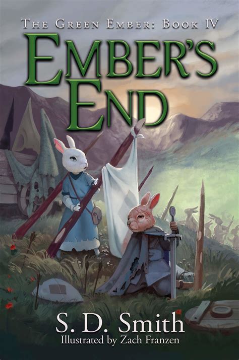 Ember's End: The Green Ember Book IV | The Green Ember Wiki | Fandom