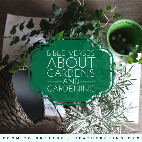 Bible Verses about Gardens and Gardening – Heather C. King – Room to ...