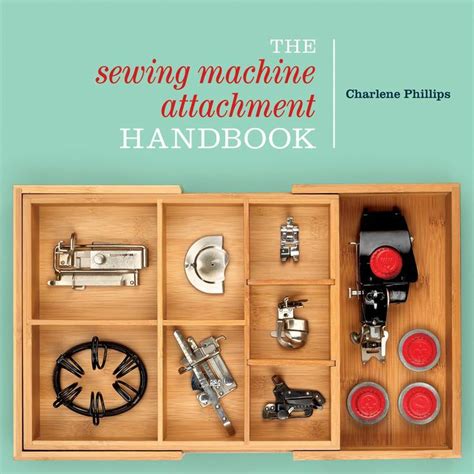Image result for Sewing Machine Attachments Guide