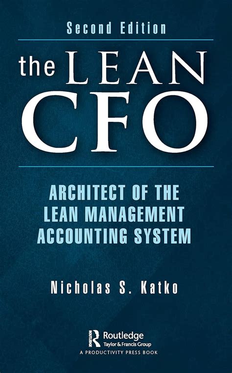 Buy The Lean Cfo: Architect of the Lean Management Accounting System ...