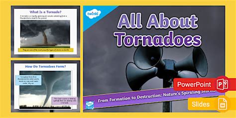 All About Tornadoes PowerPoint & Google Slides for 3rd-5th