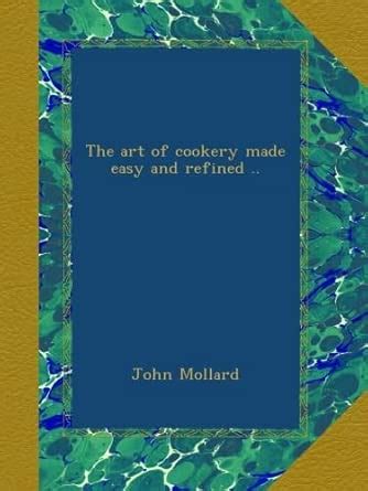 The art of cookery made easy and refined .. : Amazon.in: Books
