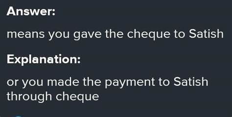 issued check to satish 4000 - Brainly.in