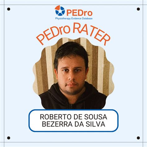What’s it like to be a PEDro Rater - Roberto de Sousa Bezerra da Silva ...