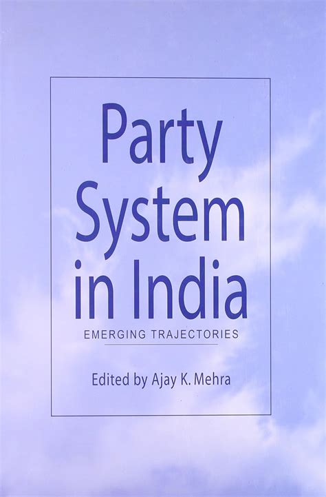 Buy Party System in India: Emerging Trajectories Book Online at Low ...