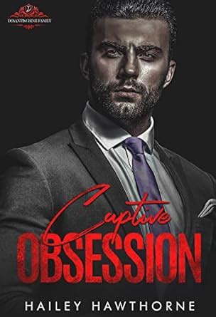 Captive Obsession (DeSantis Crime Family Series Book 3) eBook ...