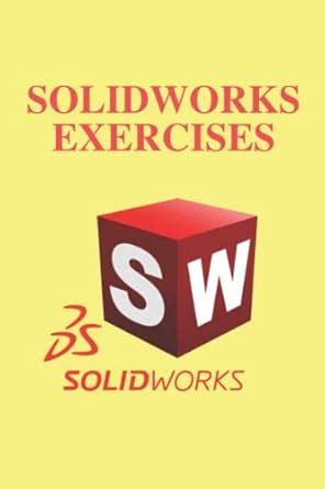 Image result for SolidWorks Exercises PDF Free Download