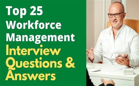 Rezultat imagine pentru Workforce Management Interview Questions
