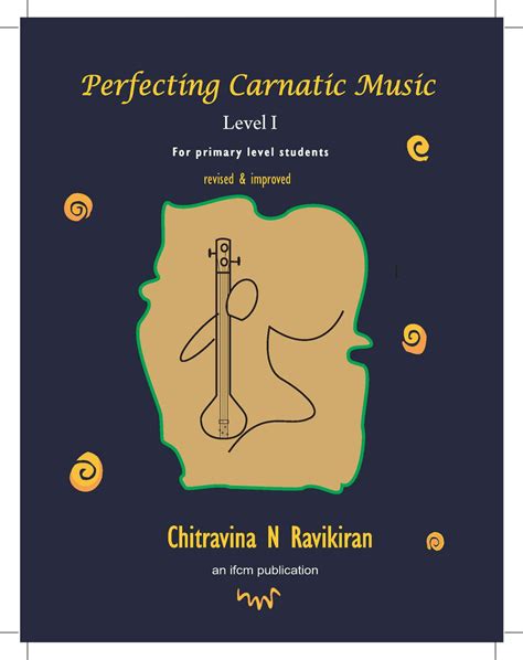 Perfecting Carnatic Music Level I – E book – Acharyanet-India