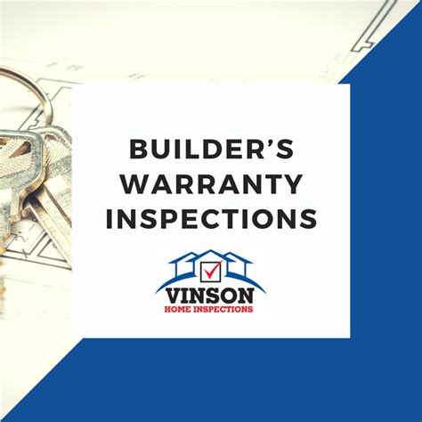 One Year Builder's Warranty Inspections | Vinson Home Inspections
