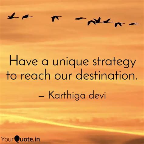 Have a unique strategy to... | Quotes & Writings by crazy karthiga ...